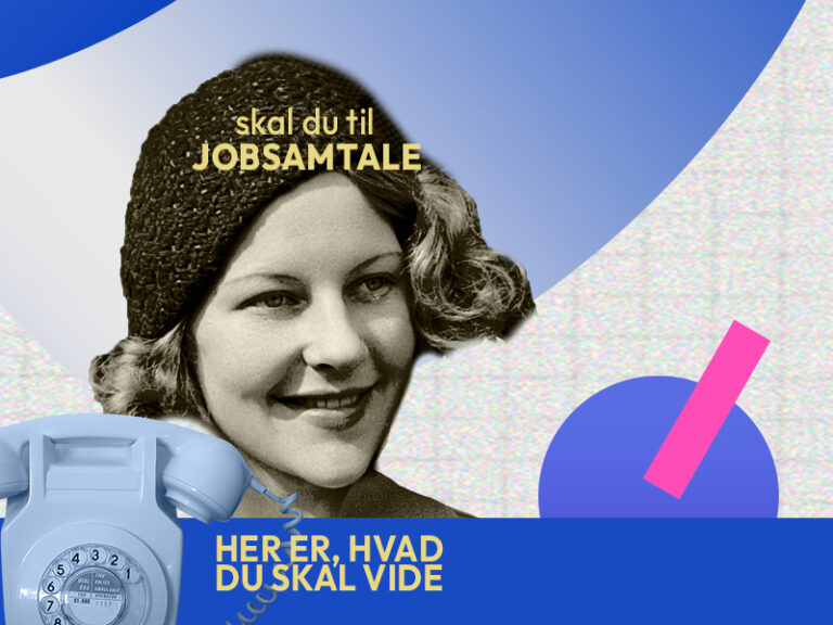 Skal du til jobsamtale? Her er, hvad du skal vide